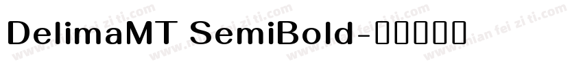DelimaMT SemiBold字体转换